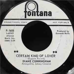 Diane Cunningham  - Certain Kind Of Lover / You've Hurt Me Now mp3 album