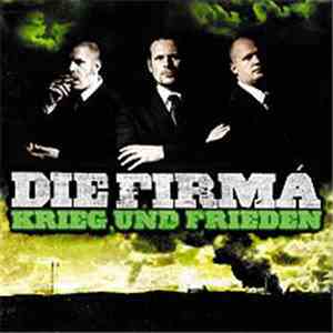 Die Firma - Krieg Und Frieden mp3 album