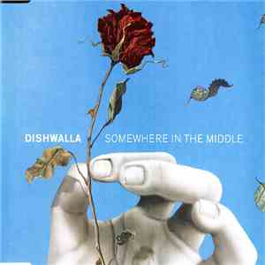 Dishwalla - Somewhere In The Middle mp3 album
