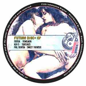 Distek / Kev D  / Phil Denton  - Future Disco EP mp3 album