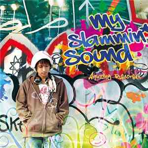 DJ Amane - My Slammin' Sound mp3 album