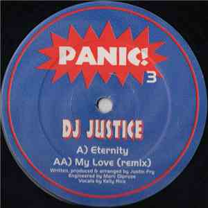 DJ Justice - Eternity / My Love (Remix) mp3 album