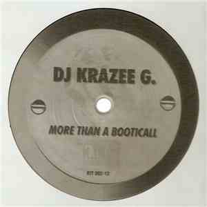 DJ Krazee G. - More Than A Booticall mp3 album