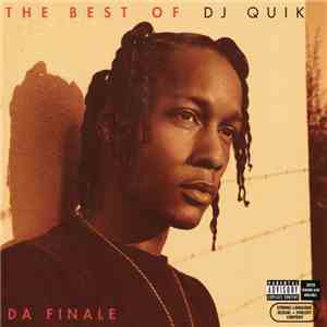 DJ Quik - The Best Of DJ Quik - Da Finale mp3 album