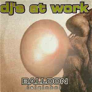 DJ's At Work - Balloon (El Globo) mp3 album