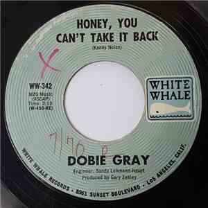 Dobie Gray - Honey, You Can't Take It Back mp3 album