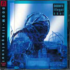 Doom  - Doom VI Illegal Soul mp3 album