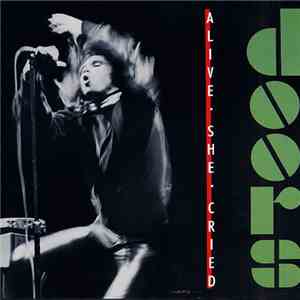 Doors - Alive, She Cried mp3 album