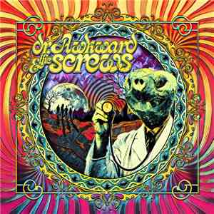 Dr. Awkward And The Screws - Dr. Awkward And The Screws mp3 album