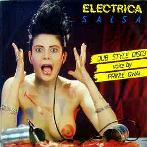 Dub Style Disco Featuring Prince Qwai - Electrica Salsa mp3 album