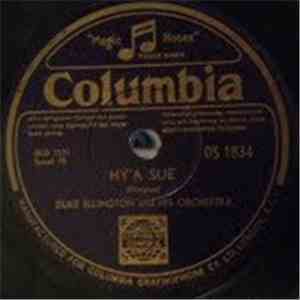 Duke Ellington And His Orchestra - Hy'a Sue / Progressive Gavotte mp3 album