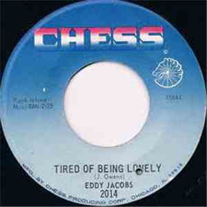 Eddy Jacobs - Tired Of Being Lonely / Turn Me Loose mp3 album