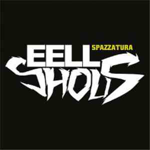 Eell Shous - Spazzatura mp3 album