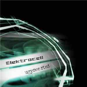 Elektrocell - Ugy Se Erted mp3 album