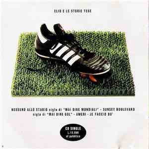 Elio E Le Storie Tese - Nessuno Allo Stadio mp3 album