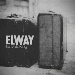 Elway - Leavetaking mp3 album