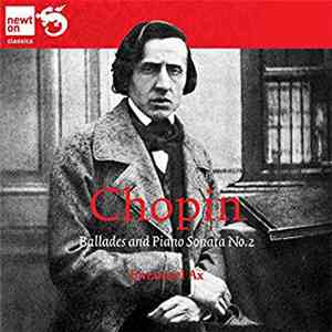 Emanuel Ax, Frédéric Chopin - Ballades and Sonata No.2 mp3 album