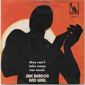 Eric Burdon And War - They Can't Take Away Our Music / Home Cookin' mp3 album