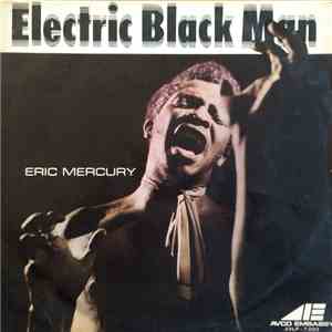 Eric Mercury - Electric Black Man mp3 album