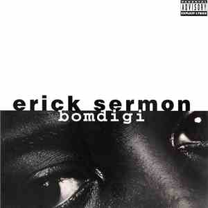 Erick Sermon - Bomdigi mp3 album