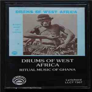 Ewe Drum Orchestra, Blekete Drums - Drums Of West Africa - Ritual Music Of Ghana mp3 album