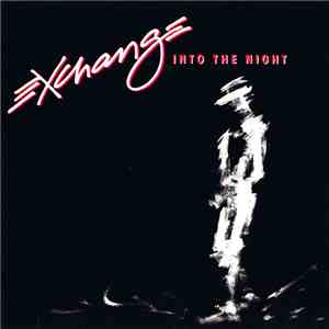 Exchange  - Into The Night mp3 album