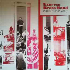 Express Brass Band - Pluto kein Planet mp3 album