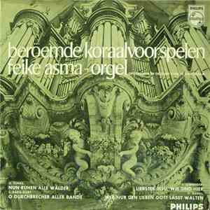 Feike Asma - Beroemde Koraalvoorspelen mp3 album