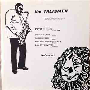 Fitz Gore & The Talismen - Soundnitia mp3 album