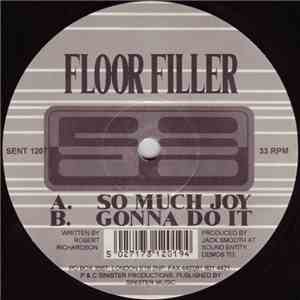 Floor Filler - So Much Joy / Gonna Do It mp3 album