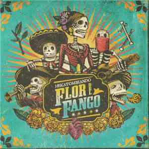 Flor Del Fango - HEKATOMBEANDO mp3 album