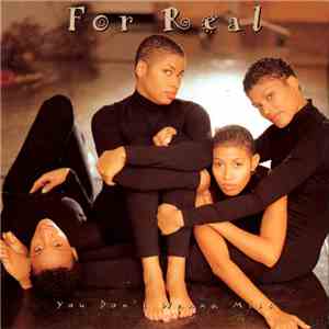 For Real - You Don't Wanna Miss mp3 album
