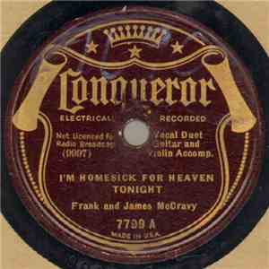 Frank And James McCravy / Famous Garland Jubilee Singers - I'm Homesick For Heaven Tonight / Let Jesus Lead You mp3 album