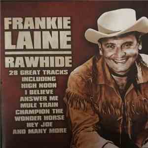 Frankie Laine - Rawhide mp3 album