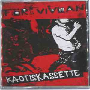 Förtvivlan  - Kaotiskassette mp3 album