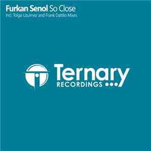 Furkan Senol - So Close mp3 album