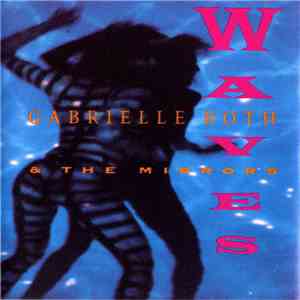 Gabrielle Roth & The Mirrors - Waves mp3 album