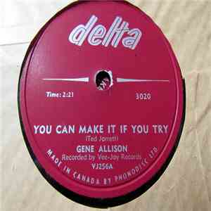 Gene Allison - You Can Make It If You Try / Hey Hey I Love You mp3 album
