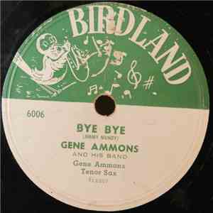 Gene Ammons And His Band - Bye Bye / Let It Be mp3 album
