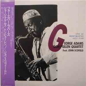 George Adams | Don Pullen Quartet - Live At Montmartre mp3 album
