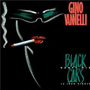 Gino Vannelli - Black Cars mp3 album