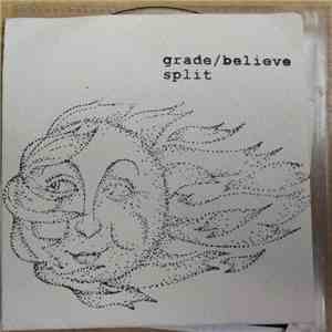 Grade / Believe - Split mp3 album