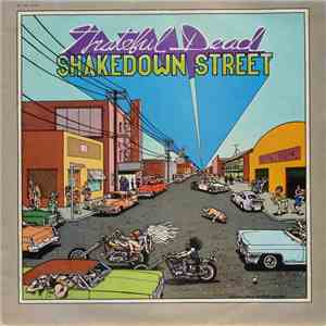 Grateful Dead - Shakedown Street mp3 album