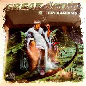 Great Scott  - Bay Guardian mp3 album
