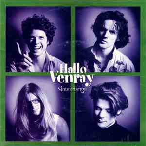 Hallo Venray - Slow Change mp3 album