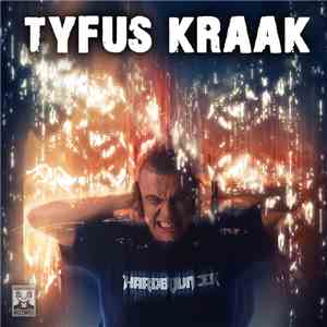 Hardbouncer - Tyfus Kraak mp3 album