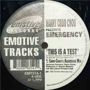 Harry Choo Choo Presents Emergency  - This Is A Test mp3 album