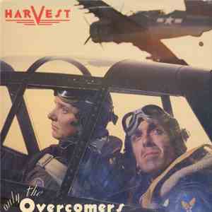 Harvest - Only The Overcomers mp3 album