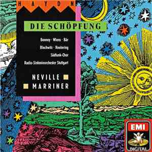 Haydn, Bonney, Wiens, Bär, Blochwitz, Rootering, Südfunk-Chor, Radio-Sinfonieorchester Stuttgart, Neville Marriner - Die Schöpfung mp3 album