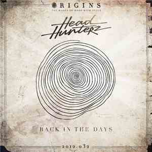 Headhunterz - Back In The Days mp3 album